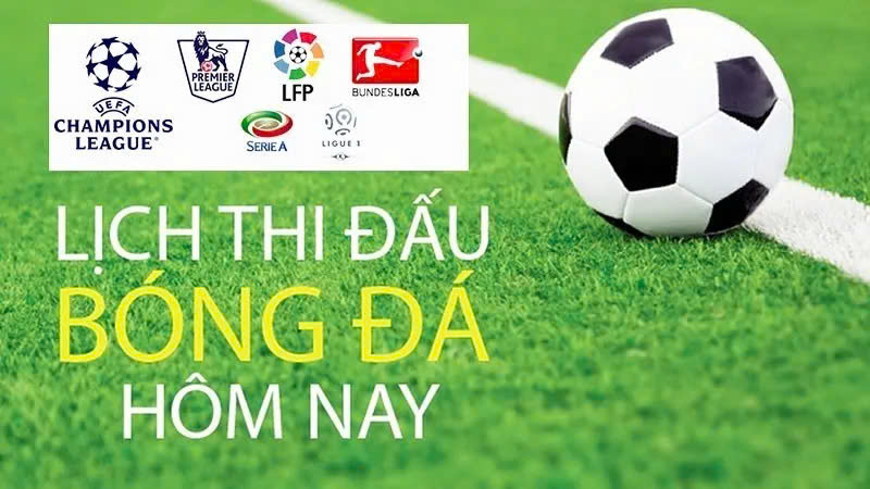 Cập Nhật Lịch Thi Đấu Bóng Đá Trực Tuyến Nhanh Chóng, Chính xác